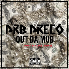 Out Da Mud (Back In Blood Remix)