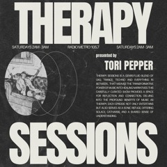 Therapy Sessions 005 on Radio Metro 105.7