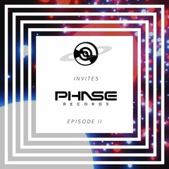 DNB GLOBAL INVITES PHASE RECORDS - EPISODE II