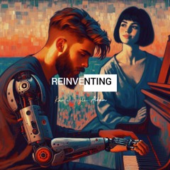 Reinventing