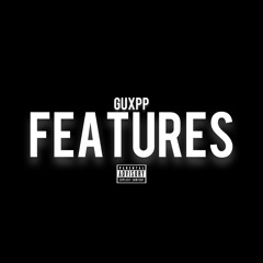 guxpp Features