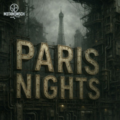 M3T4M3N5CH - Paris Nights