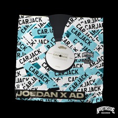 JOEDAN & AD - CARJACK [FREE DOWNLOAD]