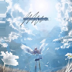 Illuminating Essence (Eirene’s Song)