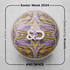ADM107 - Easter Week (Selected by Arzenic)