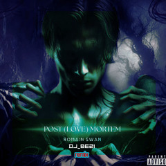 Post(Love)Mortem_DJ_BEZI_REMIX