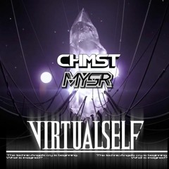 Virtual Self - Ghost Voices (CHMST X MYSR REMIX)