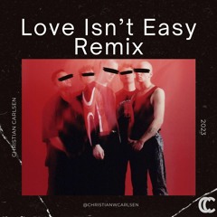 Kind Mod Kind (feat. Medina) - Love Isn't Easy (Christian Carlsen Remix)