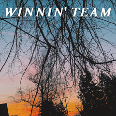 WINNIN’ TEAM