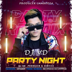 Dj VD - ไม่เคย - 25hours 2024 VIP (ft Dj Rose & Casino Poipet Please Plus & Family Win Win)