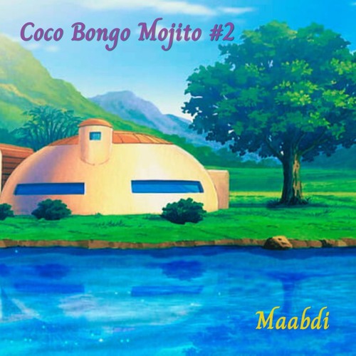 Coco Bongo Mojito #2 - Enjoy Summer with some Groove