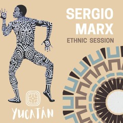 Sergio Marx @ YUCATAN (Ethnic Session)