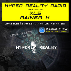 Hyper Reality Radio 170 – feat. XLS & Rainer K