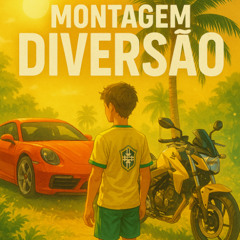 MONTAGEM DIVERSÃO - Super Slowed