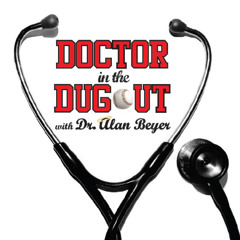 January 25, 2025 - Doctor in the Dugout with Dr. Taylor Dunphy