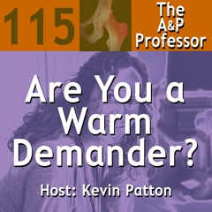 Are You a Warm Demander? | TAPP 115