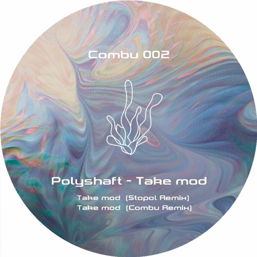 Polyshaft - Take Mod (Stopol Remix)