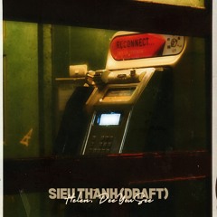 Siêu Thanh (Draft) - Helen, DeeYouSee
