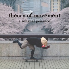 watson - Theory Of Movement Part two