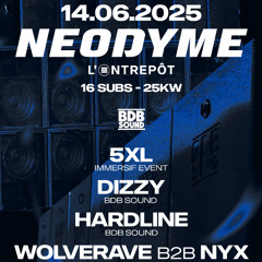 Neodyme @Entrepôt 14/06/25 - Trance/Bounce mix by DIZZY