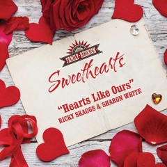 Hearts Like Ours (Sweethearts) [feat. Sharon White]