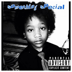 something special
