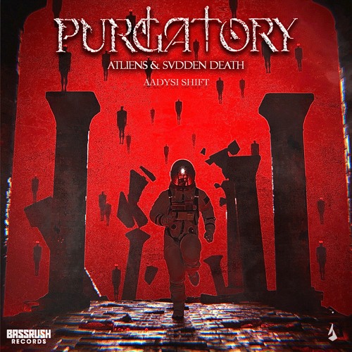 ATLiens & SVDDEN DEATH - Purgatory (Aadysi Shift) **SKIP TO 1 MIN**