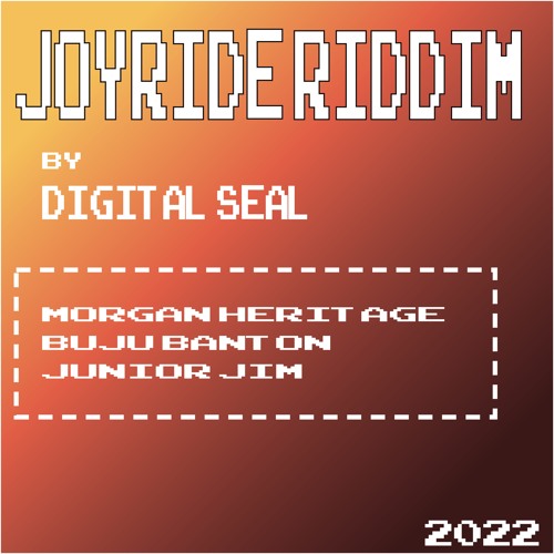 Junior Jim / Joyride Riddim by Digital Seal