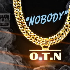"Nobody"