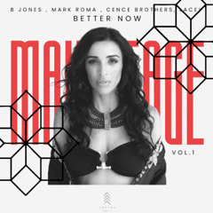 B Jones, Mark Roma, Cence Brothers, Lacey - Better Now