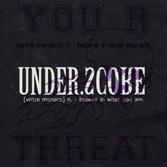 LA.JG x JTG - UNDERTHREAT (UNDERSCORE EPISODE 022)