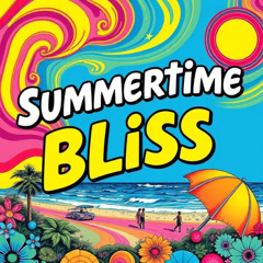 Summertime Bliss