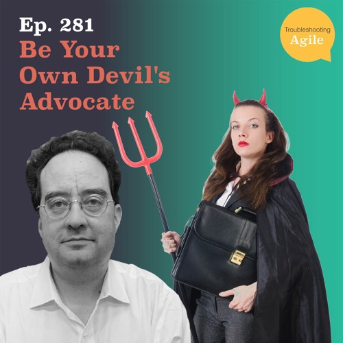 Be Your Own Devil's Advocate