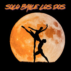 Solo Baile los dos