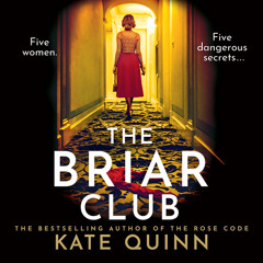 The Briar Club, By Kate Quinn, Read by Saskia Maarleveld