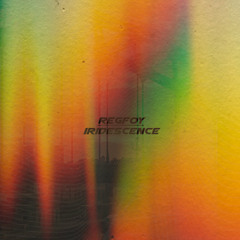 SINDEX PREMIERE: REGFOY - Iridescence (Original Mix)