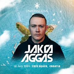 Jak Aggas Live @ Unkonscious Croatia 18th July 2024