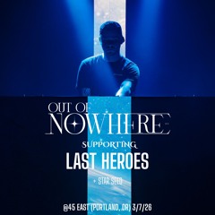 Opening Set For Last Heroes (OPIA Tour - March '26)