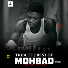DJ RUNZZY BEST OF MOHBAD MIXTAPE.mp3