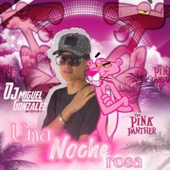 una noche rosa 😜