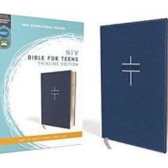 $PDF$/READ⚡ NIV, Bible for Teens, Thinline Edition, Leathersoft, Blue, Red Letter, Comfort Print