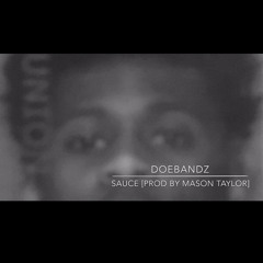Sauce(prod. By Mason Taylor)
