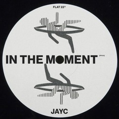 JAYC - IN THE MOMENT