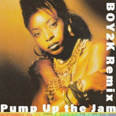 Pump Up The Jam (BOY2K Remix)