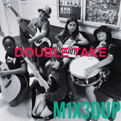 M1X3DUP - Double Take (ft. Povinicin)