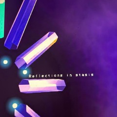 Reflections in Stasis (Cybergenic Edition)