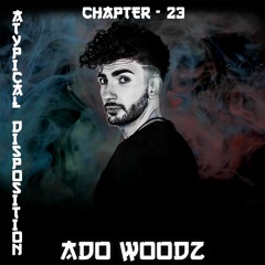 ATYPICAL DISPOSITION - Chapter #23