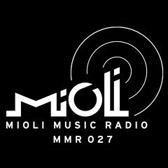 MMR027 - Mioli Music Radio - VM Gunn