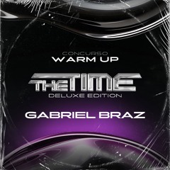 WARM UP THE TIME CONTEST - GABRIEL BRAZ