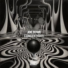 Joe Rowe - Concentrate